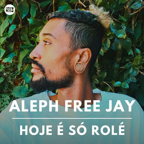 Hoje É Só Rolé