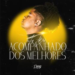 Acompanhado dos Melhores