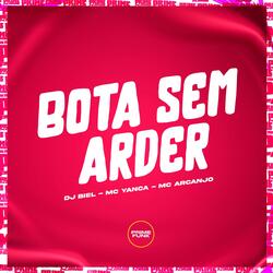 Bota Sem Arder