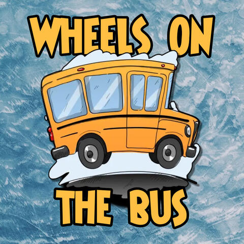 Wheels On The Bus
