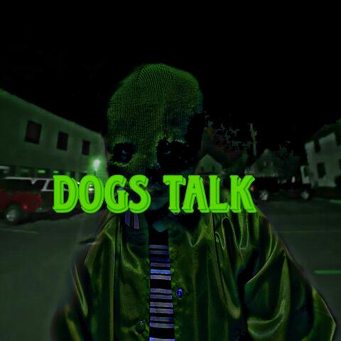 Dogs Talk