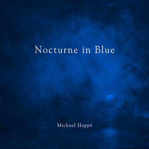 Nocturne in Blue