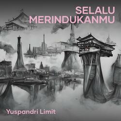 Selalu Merindukanmu