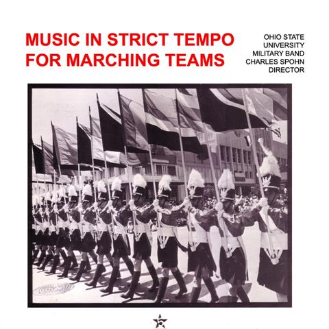 Music In Strict Tempo For Marching Teams