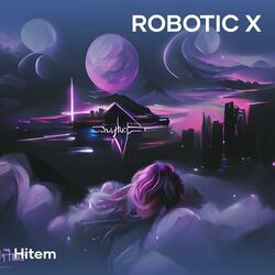 Robotic X