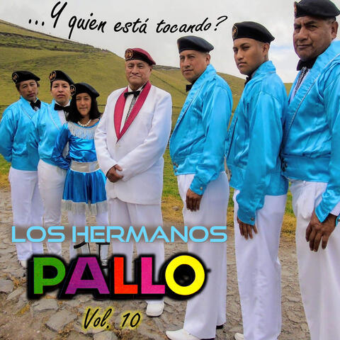 ¡¡¡Y Quién Está Tocando!!!? Vol. 10