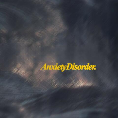 Anxiety Disorder