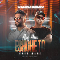 Eshghe To Basse Mane Remix