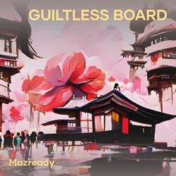 Guiltless Board