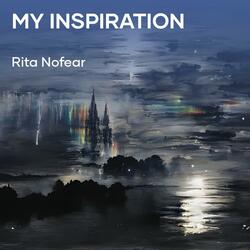 My Inspiration