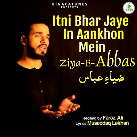 Itni Bhar Jaye In Aankhon Mein