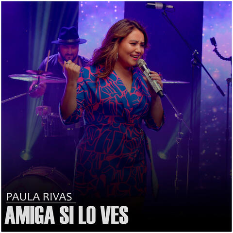 Amiga Si Lo Ves