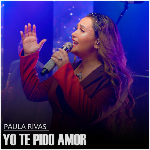 Yo Te Pido Amor