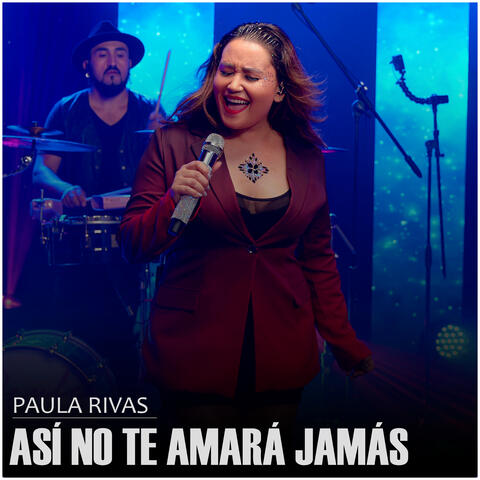 Así No Te Amará Jamás