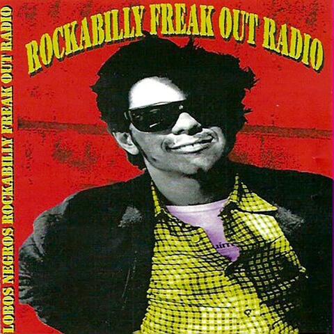 Rockabilly Freak Out The Radio