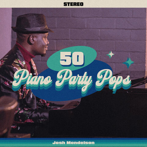 50 Piano Party Pops