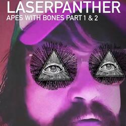 Apes With Bones Pts. 1 & 2