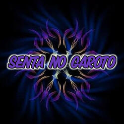 Senta no Garoto