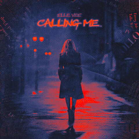 Calling Me