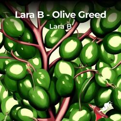 Olive Greed