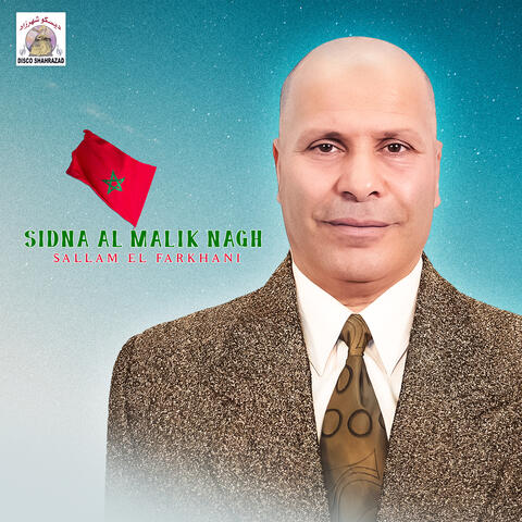 Sidna Al Malik Nagh