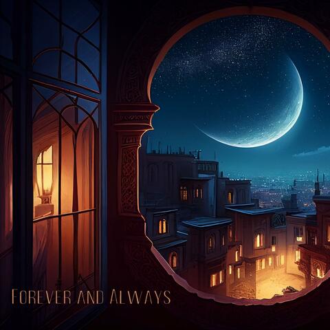 Forever and Always