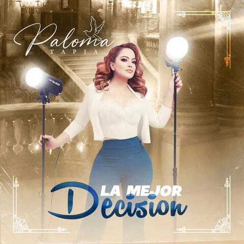 La Mejor Desicion