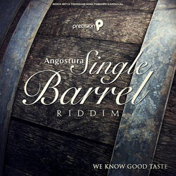 Single Barrel Riddim