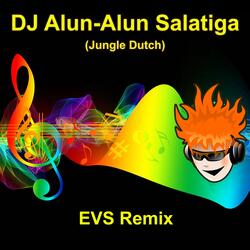 Dj Alun-alun Salatiga (Jungle Dutch)