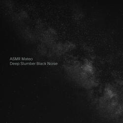 Deep Slumber Black Noise