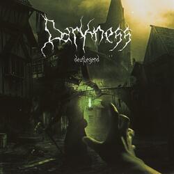Darkness