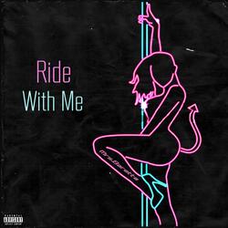 Ride with Me