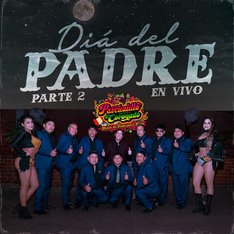 Día del Padre: Parte 2