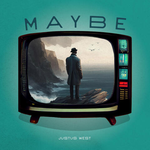 Maybe