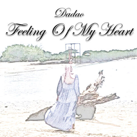 Feeling of My Heart