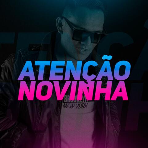 Atenção Novinha