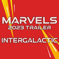 Intergalactic (From "The Marvels")