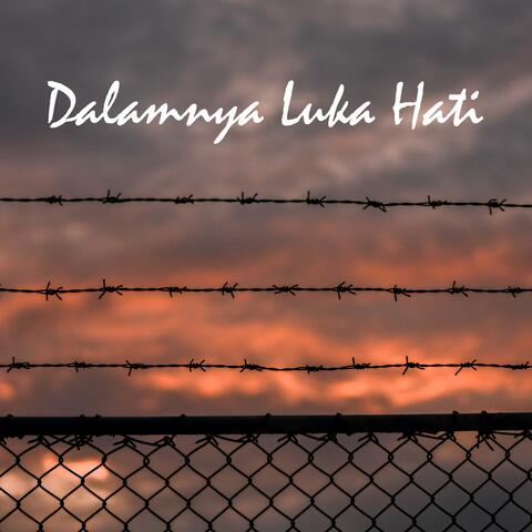 Dalamnya Luka Hati