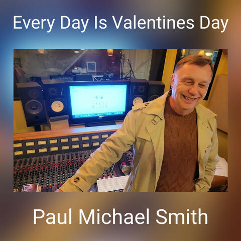 Every Day Is Valentines Day