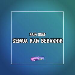 Semua Kan Berakhir
