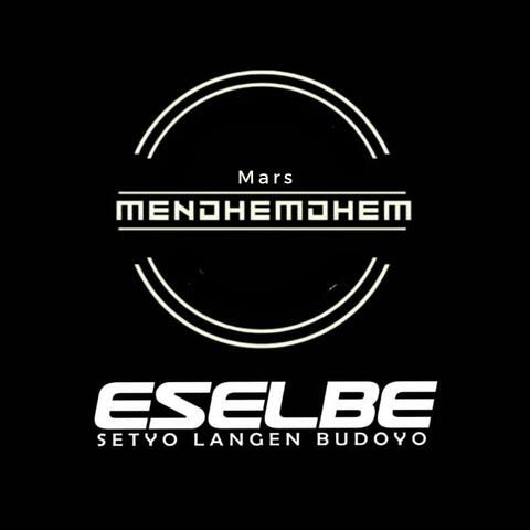 Mars Mendhem Dhem Eselbe