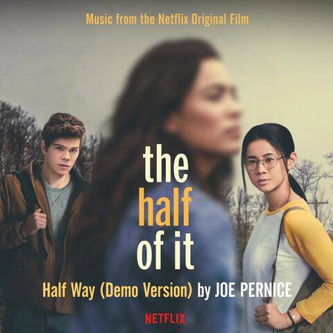 Half Way (Music from the Netflix Original Film)