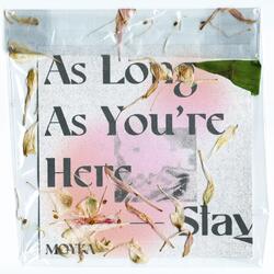 As Long As You're Here