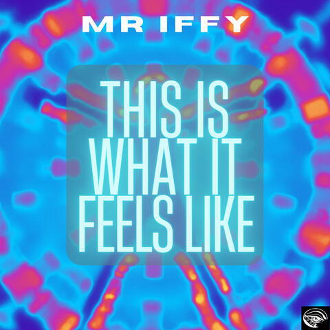 This Is What It Feels Like