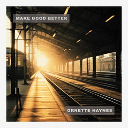 Make good better