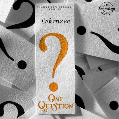 One Question