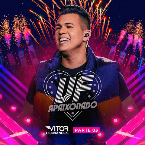 VF Apaixonado - Pt.3