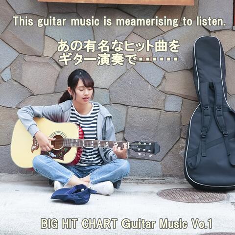 Angel Guitar Big Hit Chart Guitar Music Vol. 1