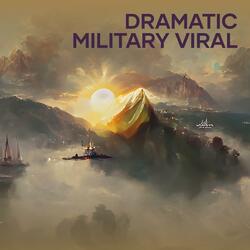 Dramatic Military Viral