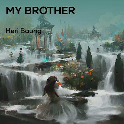 My Brother